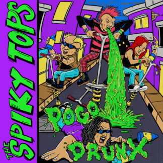 THE SPIKY TOPS / Pogo Drunx 10” Joe pogo Japan